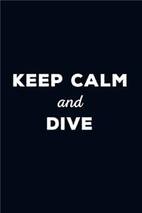 Keep Calm and Dive