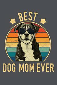 Best Dog Mom Ever