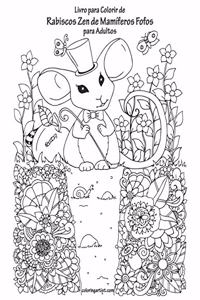 Livro para Colorir de Rabiscos Zen de Mamíferos Fofos para Adultos