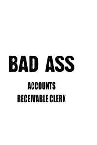 Bad Ass Accounts Receivable Clerk