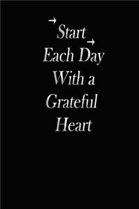 Start Each Day With a Grateful Heart