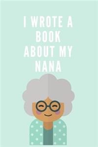 I Wrote a Book about my nana