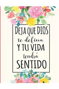 Deja que Dios te defina y tu vida tendra sentido