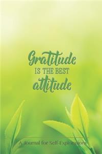 Gratitude is the best attitude