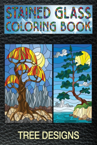 Tree Designs Stained Glass Coloring Book