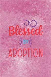 Blessed By Adoption