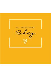 All About Baby Riley