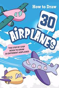 How to Draw 30 Airplanes