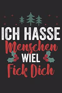 Ich Hasse Menschen Weil Fick Dich