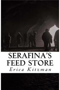 Serafina's Feed Store