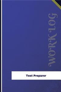 Test Preparer Work Log
