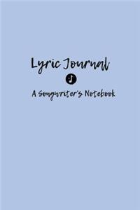 Lyric Journal a Songwriter's Notebook