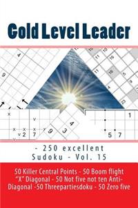 Gold Level Leader - 250 excellent Sudoku - Vol. 15