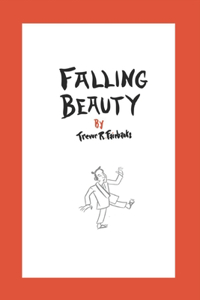 Falling Beauty