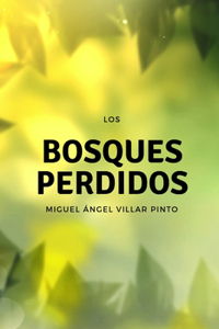 bosques perdidos