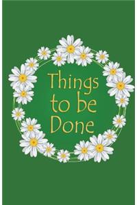 Things to be done