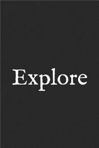 Explore
