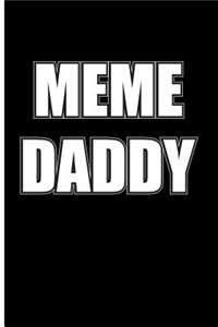 Meme Daddy