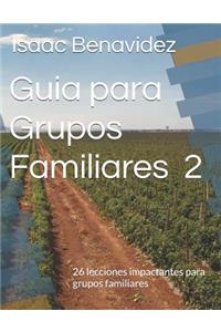 Guia Para Grupos Familiares 2