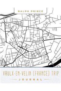 Vaulx-En-Velin (France) Trip Journal