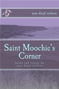 Saint Moochie's Corner