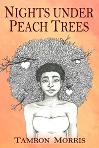Nights under Peach Trees