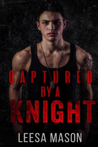 Captured by a Knight