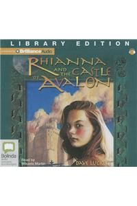 Rhianna and the Castle of Avalon