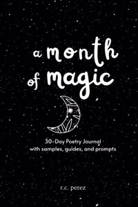 Month of Magic: 30-Day Poetry Journal
