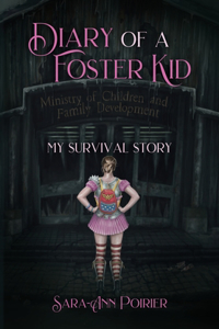 Diary of a Foster Kid