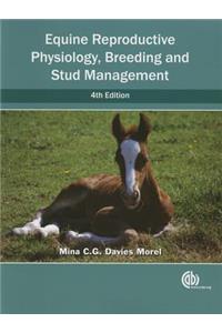 Equine Reproductive Physiology, Breeding and Stud Management [op]