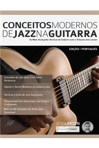 Conceitos Modernos de Jazz na Guitarra
