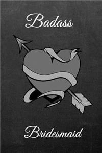 Badass Bridesmaid