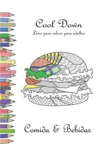 Cool Down - Livro para colorir para adultos: Comida & Bebidas