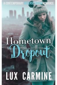 Hometown Dropout