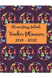 Elementary School Teacher Planner 2019 - 2020
