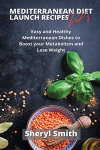 Mediterranean Launch Recipes Vol 1