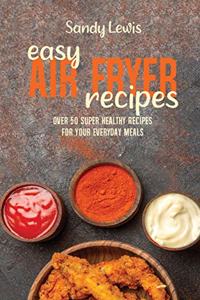 Easy Air Fryer Recipes