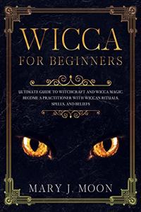 WICCA For Beginners