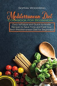 Mediterranean Diet Cookbook for Beginners