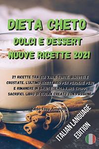 Dieta Cheto Dolci E Dessert Nuove Ricette 2021