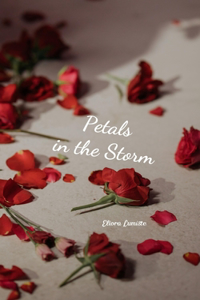 Petals in the Storm
