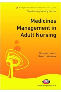 Medicines Management in Adult Nursing
