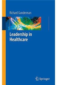 Leadership in Healthcare