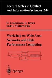 Workshop on Wide Area Networks and High Performance Computing