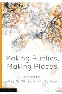 Making Publics, Making Places