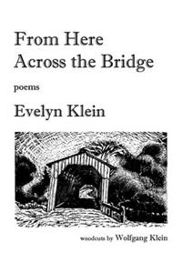 From Here Across the Bridge