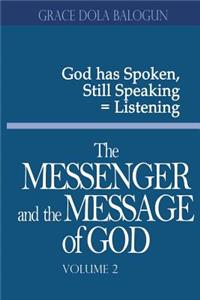 Messenger and the Message of God Volume 2