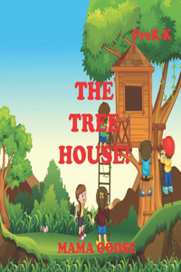 Tree House!