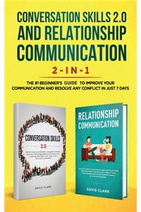 Conversation Skills 2.0 and Relationship Communication 2-in-1